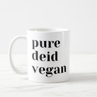 Pure Deid Vegan Coffee Mug