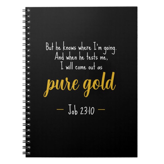 Pure Gold Job 23:10 Scripture Notebook (Front)