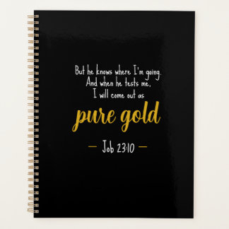 Pure Gold Job 23:10 Scripture Spiral Planner