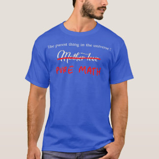 Pure math T-Shirt