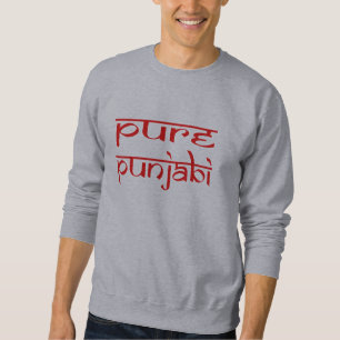 Pure punjabi proud punjab desi india design sweatshirt