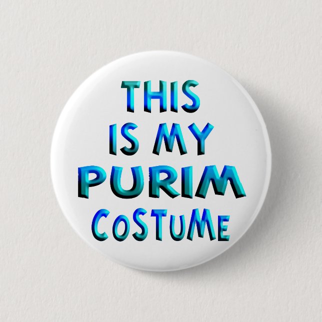 Purim Costume 6 Cm Round Badge (Front)