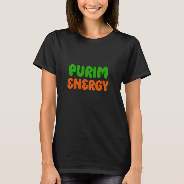 Purim Energy This Is My Purim Costume Jewish Queen T-Shirt (Front)