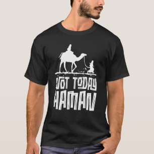 Purim Jewish Humour Not Today Haman Costume Dress T-Shirt