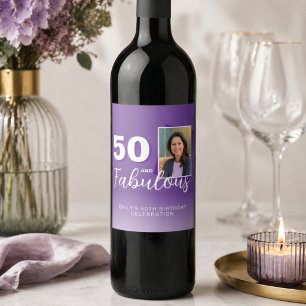 Purple 50 and Fabulous 50th Birthday Photo Wine Label