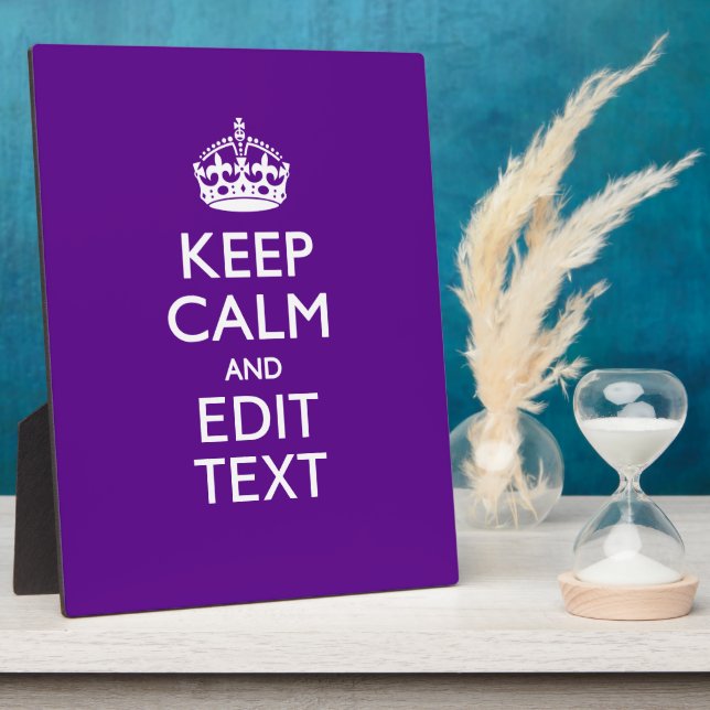 Purple Accent Keep Calm And Your Text Easily Plaque (Side)