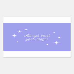 Purple Always Trust Your Magic Landscape Oval Lapt Rectangular Sticker