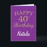 Purple and Gold Glitter 40th Birthday Card<br><div class="desc">Purple and Gold Glitter 40th Birthday Card with personalized name. For further customization,  please click the "Customize it" button and use our design tool to modify this template.</div>