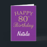 Purple and Gold Glitter 80th Birthday Card<br><div class="desc">Purple and Gold Glitter 80th Birthday Card with personalized name. For further customization,  please click the "Customize it" button and use our design tool to modify this template.</div>