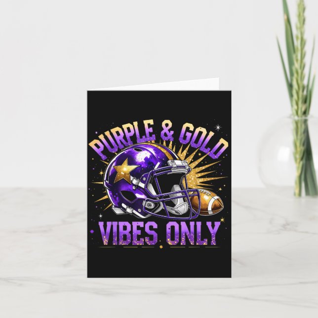 Purple And Gold Vibes Only Football Fan Gift  Card (Front)