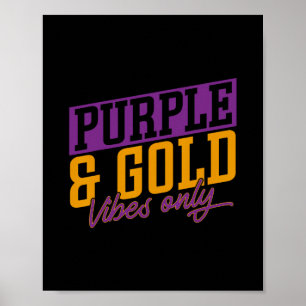 Purple And Gold Vibes  Poster