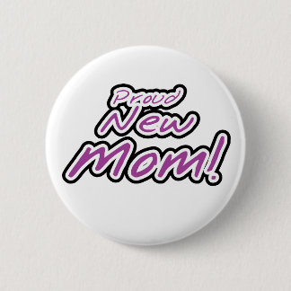 Purple/Black Text Proud New Mum 6 Cm Round Badge