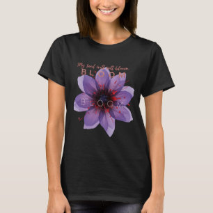 Purple Bloom Floral Motivational Quote Art – “My S T-Shirt