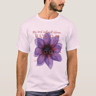 Purple Bloom Floral Motivational Quote Art – “My S T-Shirt