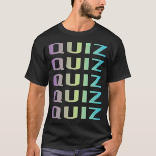 Purple Blue Quizzes Quiz T-Shirt