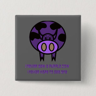 Purple Cow button