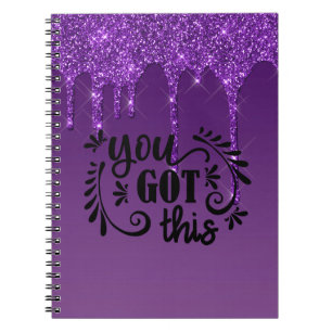Purple Dripping Glitter You Got This Notebook