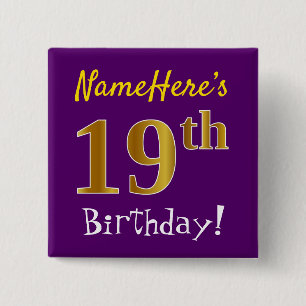 Purple, Faux Gold 19th Birthday, With Custom Name 15 Cm Square Badge