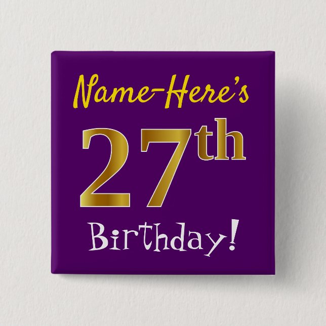 Purple, Faux Gold 27th Birthday, With Custom Name 15 Cm Square Badge (Front)