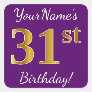 Purple, Faux Gold 31st Birthday + Custom Name Square Sticker
