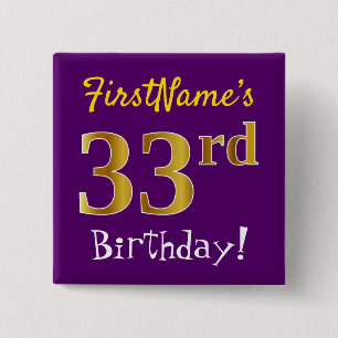 Purple, Faux Gold 33rd Birthday, With Custom Name 15 Cm Square Badge