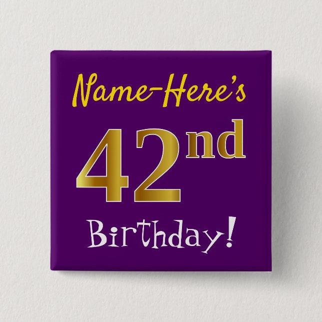 Purple, Faux Gold 42nd Birthday, With Custom Name 15 Cm Square Badge (Front)