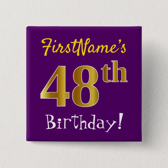 Purple, Faux Gold 48th Birthday, With Custom Name 15 Cm Square Badge (Front)