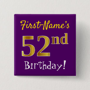 Purple, Faux Gold 52nd Birthday, With Custom Name 15 Cm Square Badge