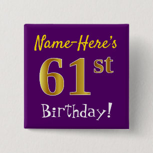 Purple, Faux Gold 61st Birthday, With Custom Name 15 Cm Square Badge
