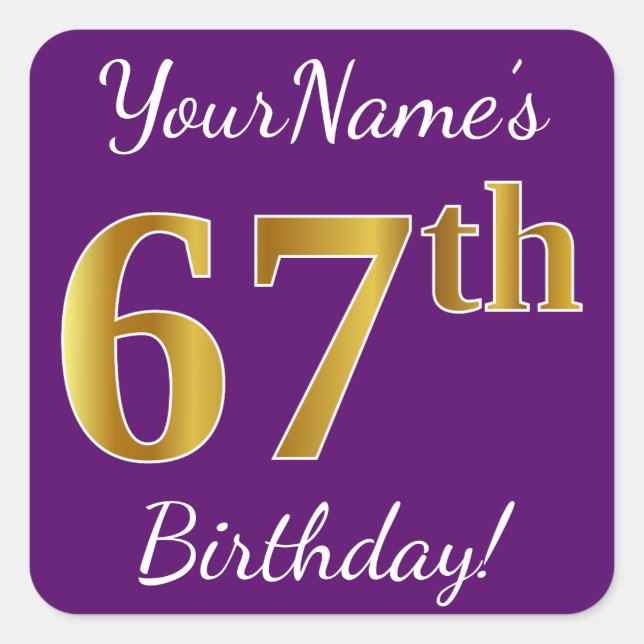 Purple, Faux Gold 67th Birthday + Custom Name Square Sticker (Front)
