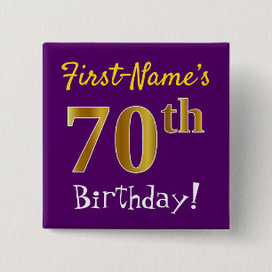 Purple, Faux Gold 70th Birthday, With Custom Name 15 Cm Square Badge