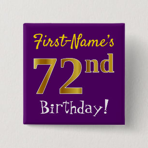 Purple, Faux Gold 72nd Birthday, With Custom Name 15 Cm Square Badge