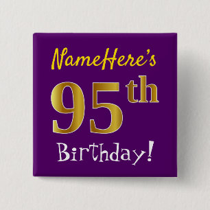 Purple, Faux Gold 95th Birthday, With Custom Name 15 Cm Square Badge