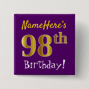 Purple, Faux Gold 98th Birthday, With Custom Name 15 Cm Square Badge