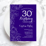Purple Floral 30th Birthday Party Invitation<br><div class="desc">Purple Floral 30th Birthday Party Invitation. Minimalist modern design featuring botanical outline drawings accents and typography script font. Simple trendy invite card perfect for a stylish female bday celebration. Can be customised to any age. Printed Zazzle invitations or instant download digital printable template.</div>