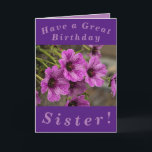 Purple Floral Birthday Card for Sister<br><div class="desc">Birthday card for Sister featuring beautiful purple cranesbill geranium flowers.  All text can easily be personalised.</div>