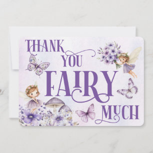 Purple Floral Thank You Fairy Much Card