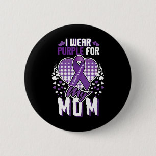 Purple For Mum Alzheimerheimer Heimers Awareness  6 Cm Round Badge