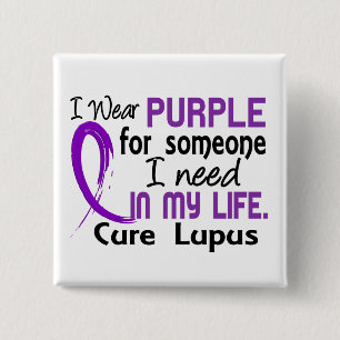 Purple For Someone I Need Lupus 15 Cm Square Badge