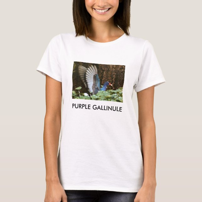 PURPLE GALLINULE T-Shirt (Front)
