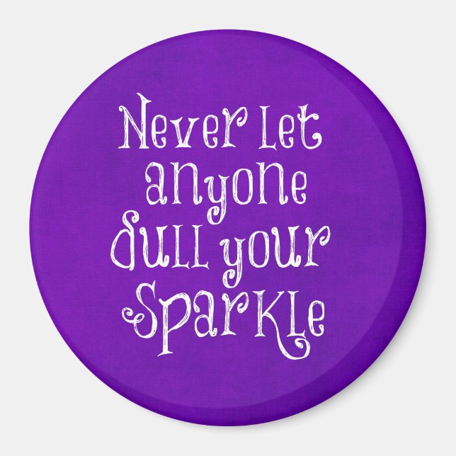 Purple Girly Inspirational Sparkle Quote Magnet (Front)