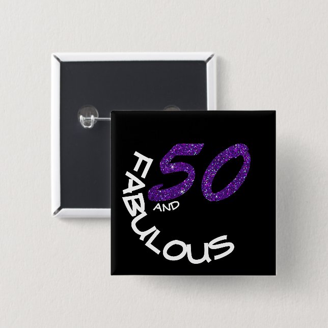 Purple Glitter Girly 50 and Fabulous Birthday 15 Cm Square Badge (Front & Back)