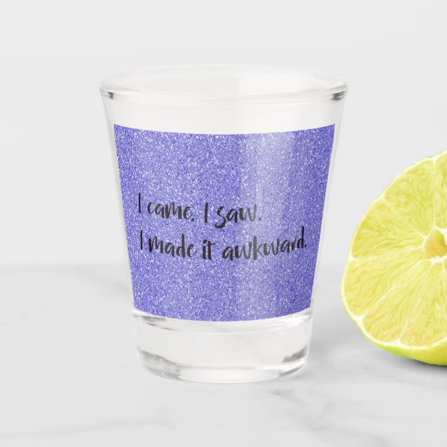Purple Glitter I Made It Awkward Shot glass (Front)