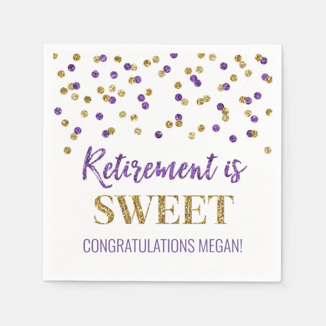 Purple Gold Confetti Retirement is Sweet Napkin (Front)