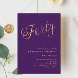 Purple gold script 40th birthday invitation<br><div class="desc">A modern,  stylish invitation for a 40th birthday party.  A purple coloured background and the word Forty written with elegant large script letters in faux gold. Personalise and add a name and party details.</div>