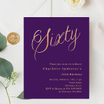 Purple gold script 60th birthday invitation<br><div class="desc">A modern,  stylish invitation for a 60th birthday party.  A purple coloured background and the word Sixty written with elegant large script letters in faux gold. Personalise and add a name and party details. 

1 sheet = 1 invitation printed edge to edge.</div>