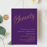 Purple gold script 70th birthday invitation<br><div class="desc">A modern,  stylish invitation for a 70th birthday party.  A purple coloured background and the word Seventy written with elegant large script letters in faux gold. Personalise and add a name and party details.</div>