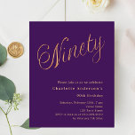 Purple gold script 90th birthday invitation<br><div class="desc">A modern,  stylish invitation for a 90th birthday party.  A purple coloured background and the word Ninety written with elegant large script letters in faux gold. Personalise and add a name and party details. 

1 sheet = 1 invitation printed edge to edge.</div>