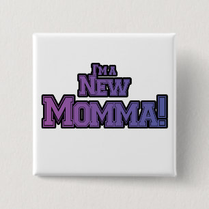 Purple I'm a New Momma Tshirts and Gifts 15 Cm Square Badge