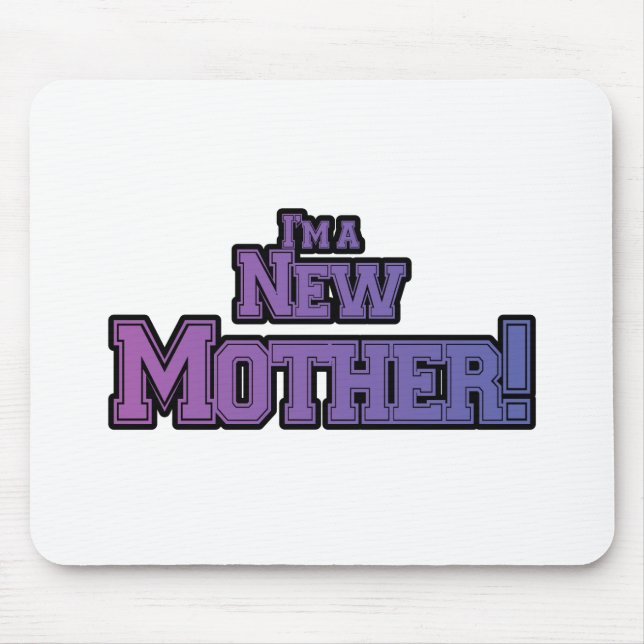 Purple I'm a New Mother Tshirts and Gifts Mouse Pad (Front)